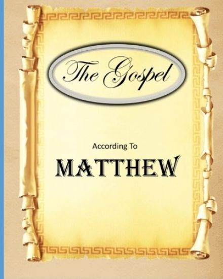 The Gospels: Book of Matthew
