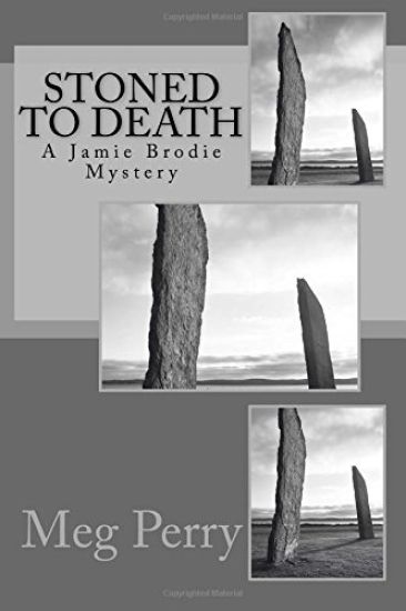 Stoned to Death: A Jamie Brodie Mystery