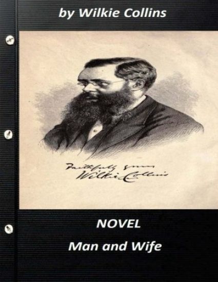 Man and Wife by Wilkie Collins NOVEL