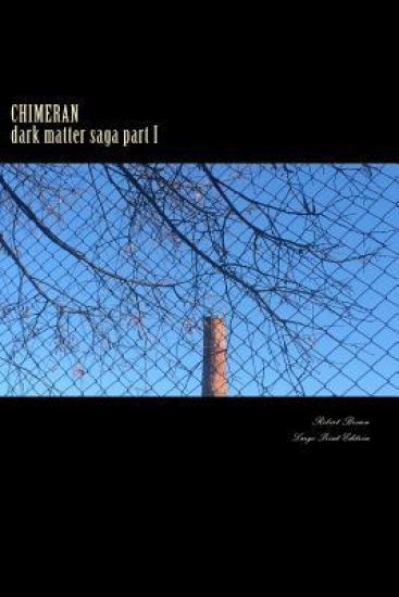 Chimeran: Large Print Edition