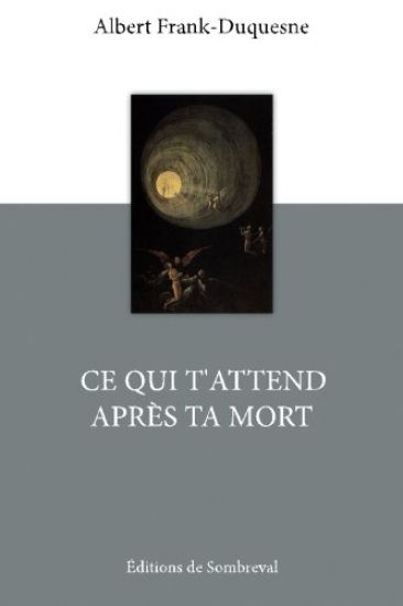 Ce qui t'attend après ta mort