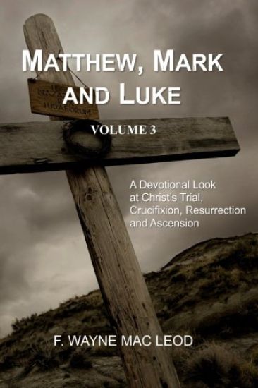 Matthew, Mark and Luke (Volume 3)