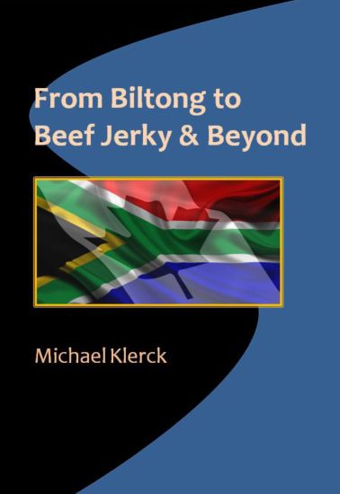 From Biltong to Beef Jerky & Beyond: emigration is not for sissies
