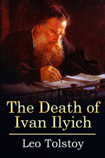 The Death of Ivan Ilyich: (Mockingbird Classics Deluxe Edition)