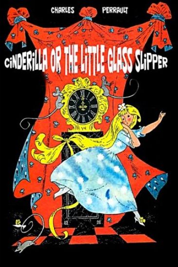 Cinderilla or The Little Glass Slipper