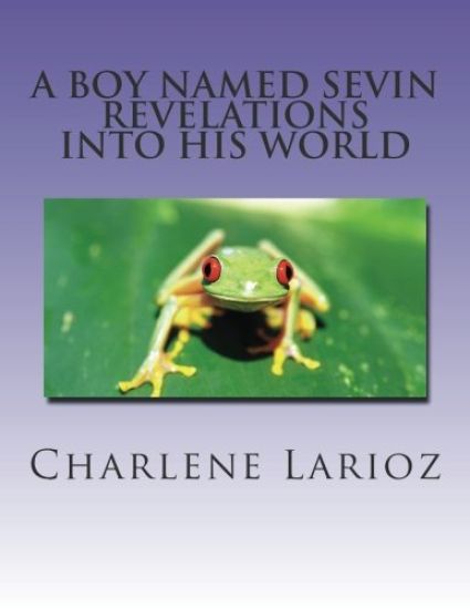 A Boy Named Sevin - Revelations Into His World