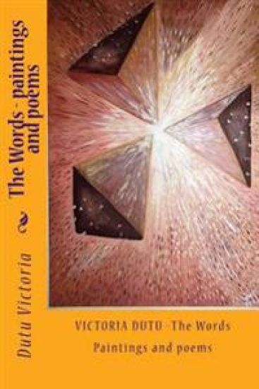 The Words - paintings and poems