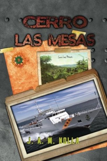 Cerro Las Mesas: A Secret Operation