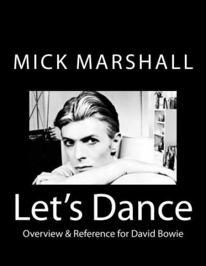 Let's Dance: Overview & Reference for David Bowie