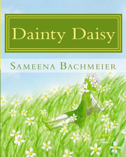 Dainty Daisy: Adventures in Foghorn Forest