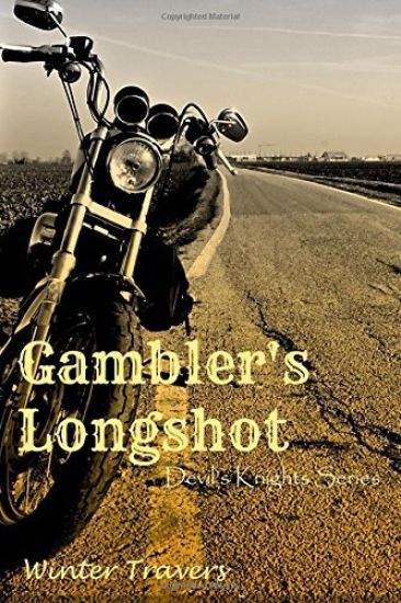 Gambler's Longshot: Devil's Knights Series