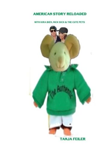 American Story Reloaded: With Kira Bien, Nick Sick & the Cute Pets