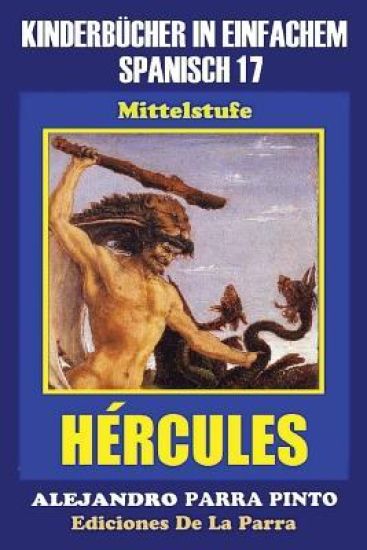 Kinderbücher in einfachem Spanisch Band 17