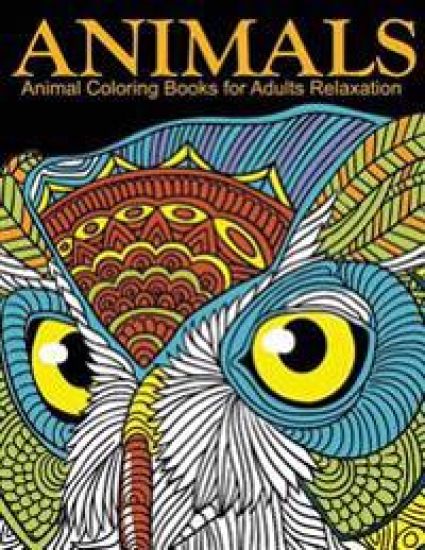 Animal Coloring Books for Adults Relaxation: EXTRA: PDF Download onto Your Computer for Easy Printout...