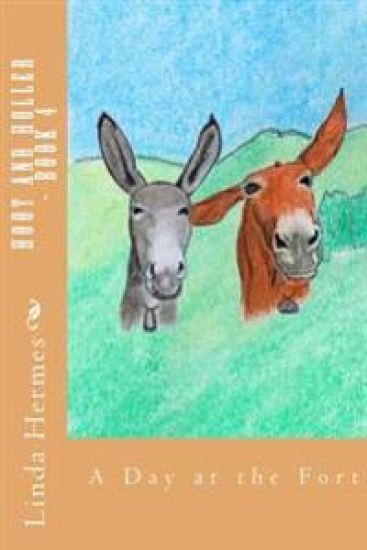 Hoot and Holler - Book 4: A Day at the Fort
