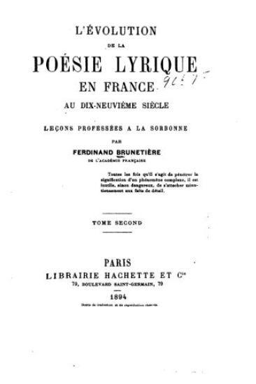 L'évolution de la poésis lyrique en France au dix-neuvième siècle - Tome II