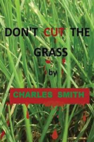 Don't Cut The Grass