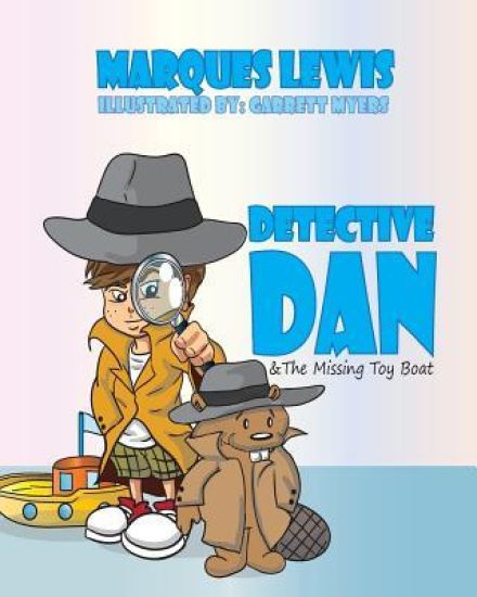 Detective Dan & The Missing Toy Boat