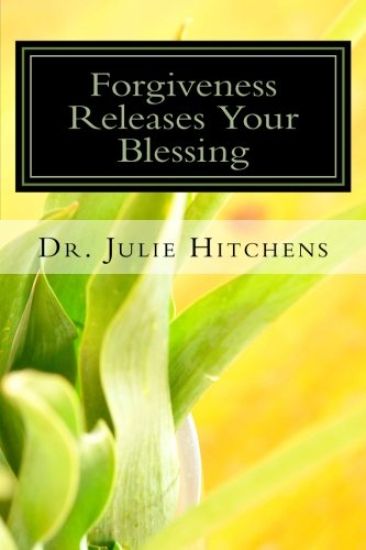 Forgiveness Releases Your Blessing: Forgiveness giving up my right to hurt you, for hurting me. It is impossible to live on earth without getting hurt