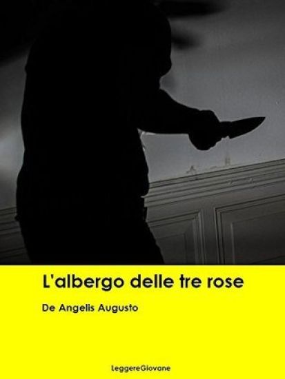 L'albergo delle tre rose