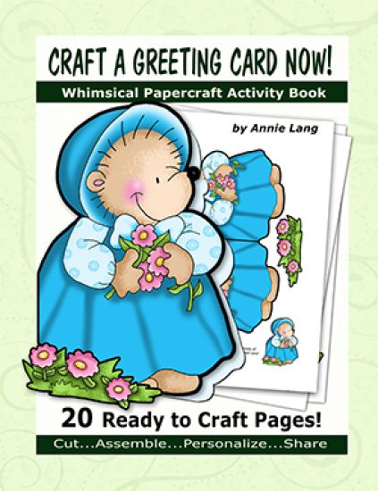 Craft a Greeting Card Now!: Whimsical Papercraft Activity Book
