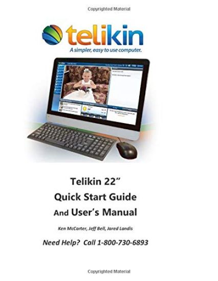 Telikin 22" Quick Start Guide and User's Manual: AIOpc w/ Black Wireless KB