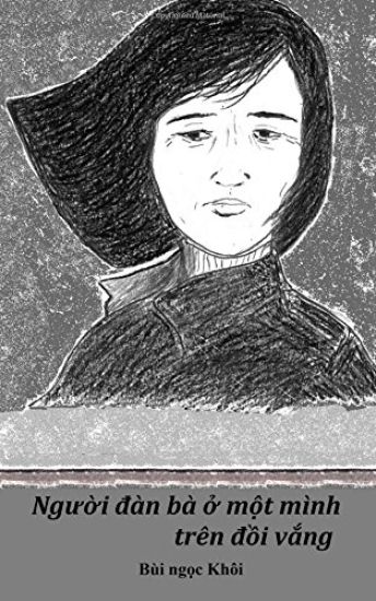 Nguoi Dan Ba O Mot Minh Tren Doi Vang