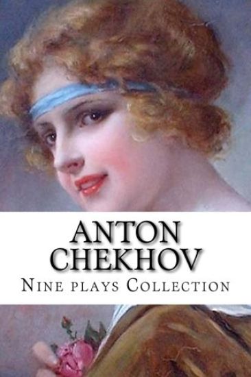 Anton Chekhov, Nine plays Collection