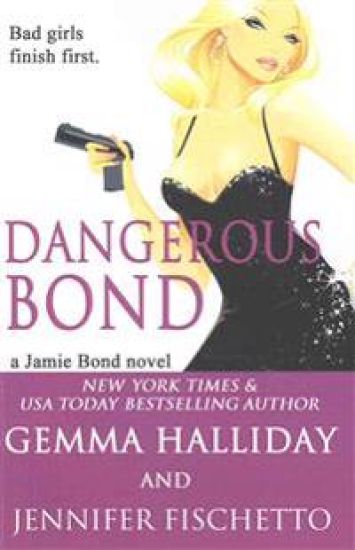 Dangerous Bond
