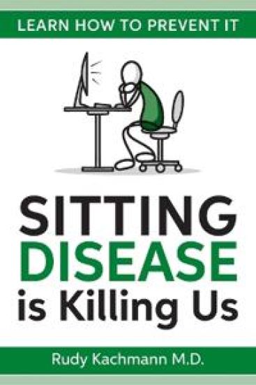 Sitting Disease is Killing Us