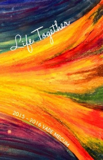 Vade Mecum 2015-2016: Life Together