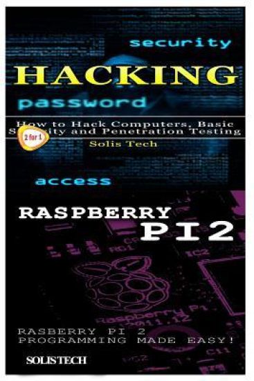 Hacking & Raspberry Pi 2