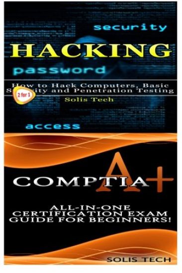Hacking & Comptia A+