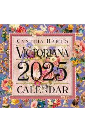 Cynthia Hart's Victoriana Wall Calendar 2025