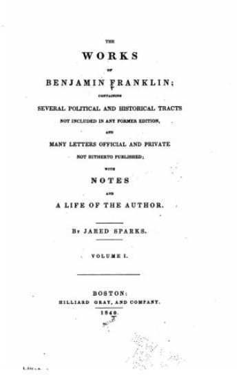 The works of Benjamin Franklin - Vol. I