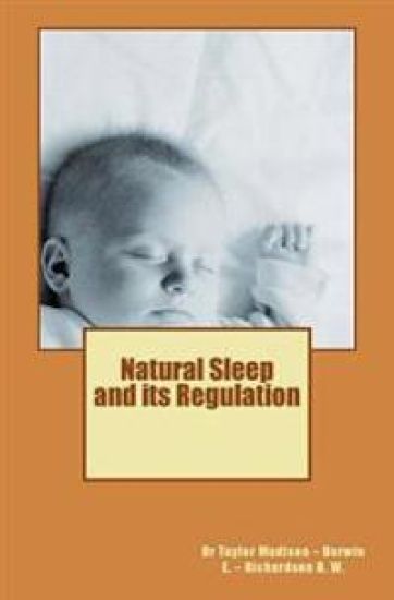 Natural Sleep and its Regulation: Darwin E. - Richardson B. W.