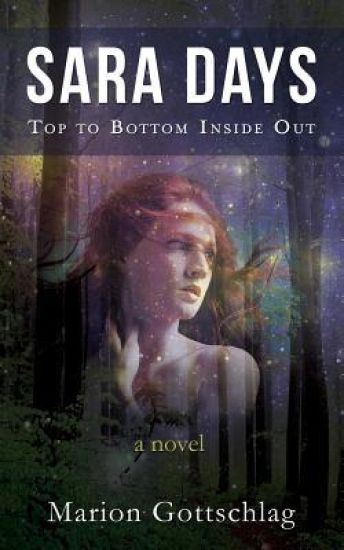 Sara Days: Top To Bottom Inside Out