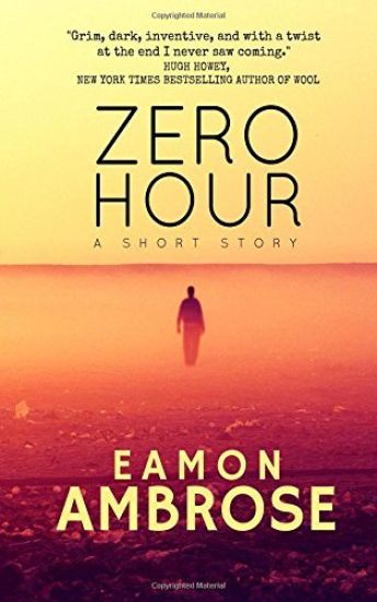 Zero Hour: A Short Story