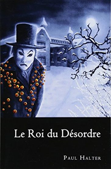 Le Roi du désordre