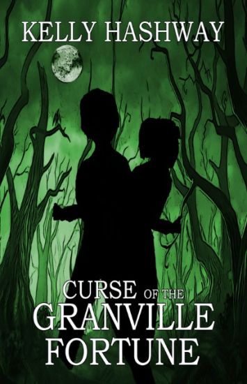 Curse of the Granville Fortune