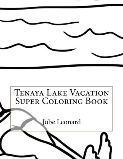 Tenaya Lake Vacation Super Coloring Book