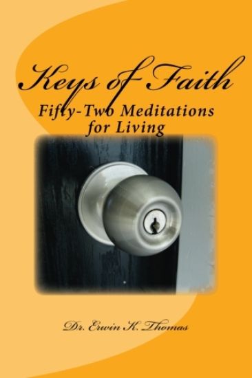 Keys of Faith: Fifty-Two Meditations for Living