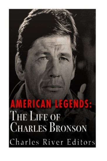 American Legends: The Life of Charles Bronson