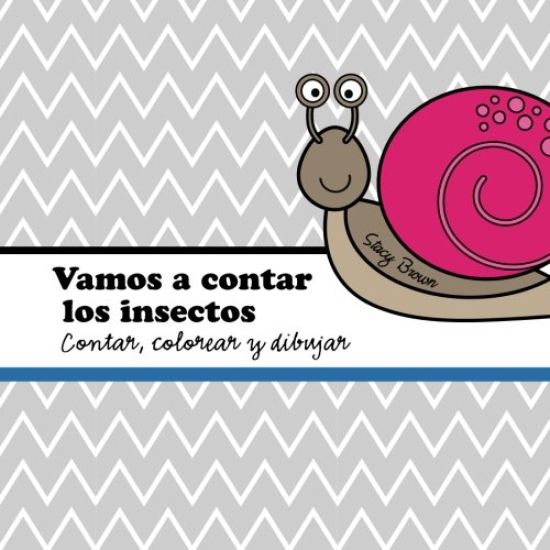 Vamos a contar los insectos: A contar, colorear y dibujar libro para niños (Spanish edition)