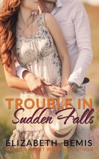 Trouble in Sudden Falls: A Sudden Falls Romance