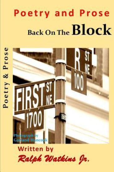 Back on The Block: Poetry & Prose
