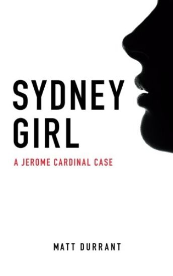 Sydney Girl: A Jerome Cardinal case