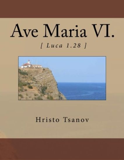 Ave Maria VI.: from the music cycle Seven works with name Ave Maria