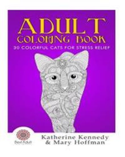 Adult Coloring Book: 30 Colorful Cats For Stress Relief
