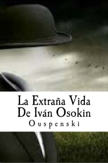 La Extraña Vida De Iván Osokin